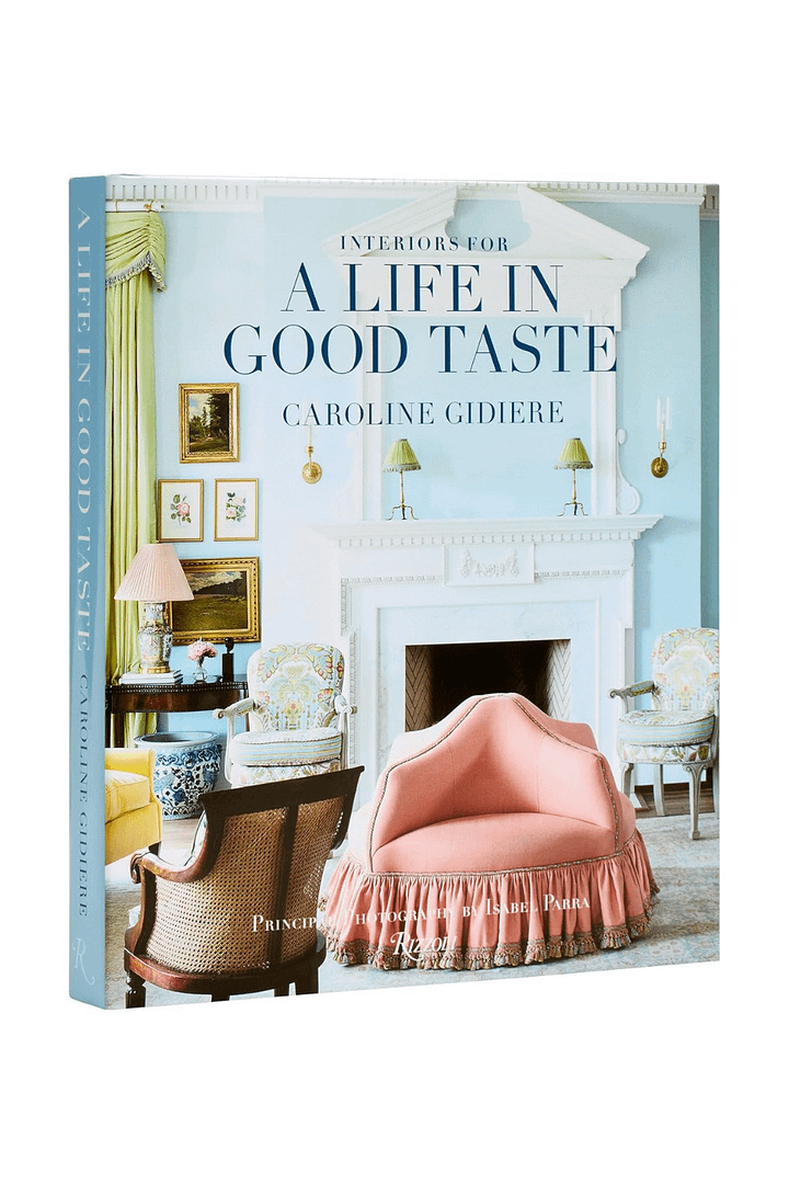 Interiors for a Life in Good Taste