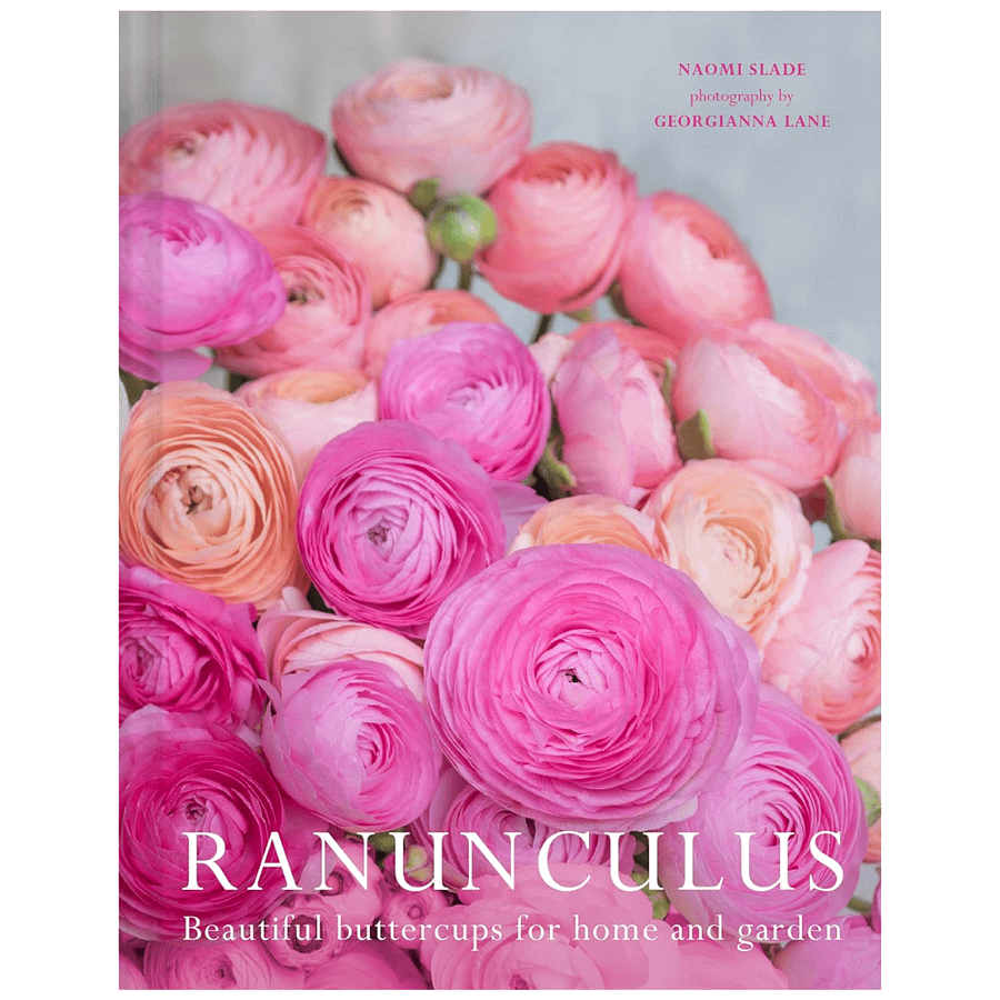Ranunculus: Beautiful Buttercups for Home and Garden