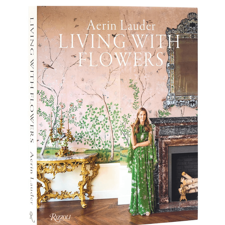 Aerin Lauder - Living With Flowers